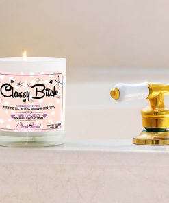 Classy Bitch Bathtub Candle