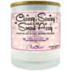 Classy Sassy and a Bit Smart Assy Candle