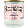 Embrace Your Inner Flamingo Candle
