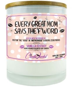 Every Great Mom Says The 'F' Word Candle
