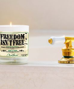 Freedom Isn't Free Bathtub Candle