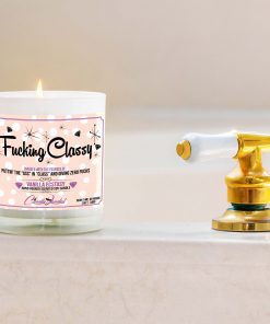 Fucking Classy Bathtub Candle