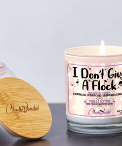 I Don't Give a Flock Lid and Candle