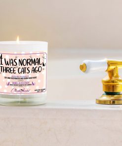 I Was Normal Three Cats Ago Bathtub Candle