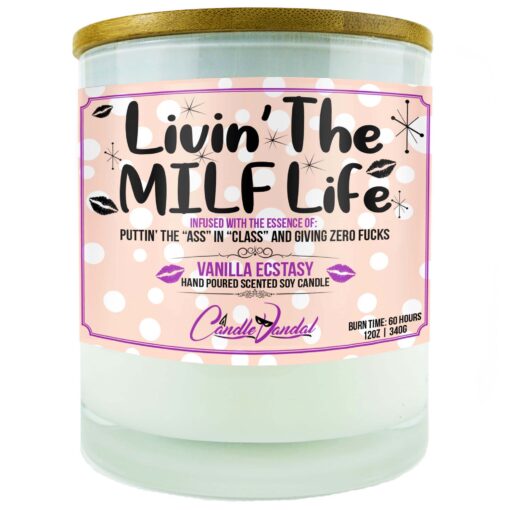 Livin' The MILF Life Candle