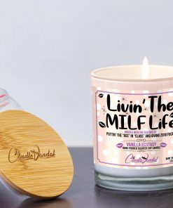 Livin' The MILF Life Lid and Candle