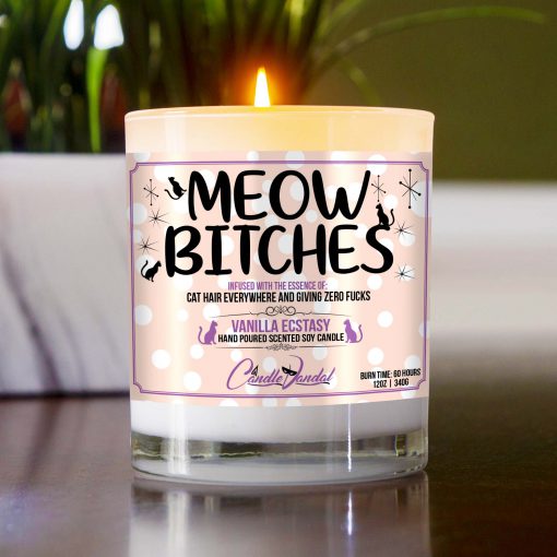 Meow Bitches Table Candle