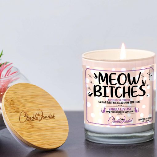 Meow Bitches Lid and Candle