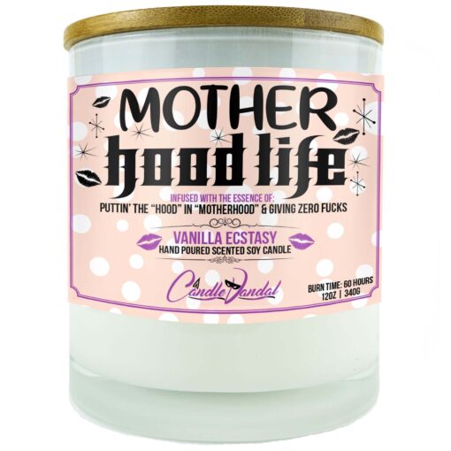 Motherhood is Not for Little Bitches Candle