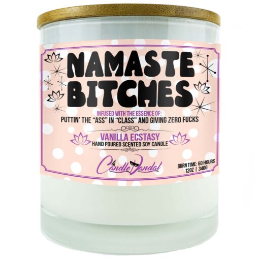 Namaste Bitches Candle