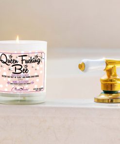 Queen Fucking Bee Bathtub Candle