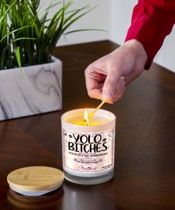 YOLO Bitches Lighting Candle