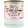 Bad Ass Devil Woman Candle