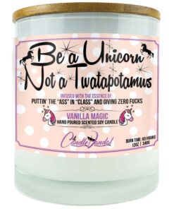 Be a Unicorn Not a Twatapotomus Candle