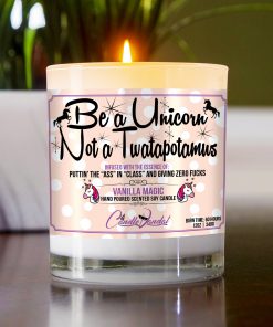Be a Unicorn Not a Twatapotomus Funny Table Candle
