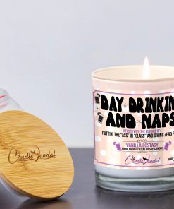 Day Drinking and Naps Candle and Lid