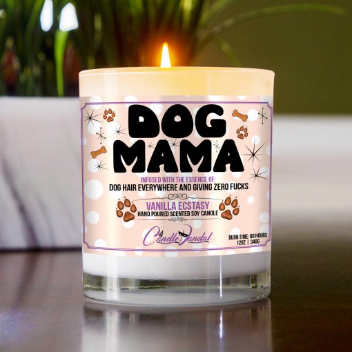 Dog Mama Funny Candle