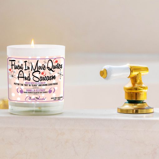 Fluent in Movie Quotes and Sarcasm Funny Bathtub Candle