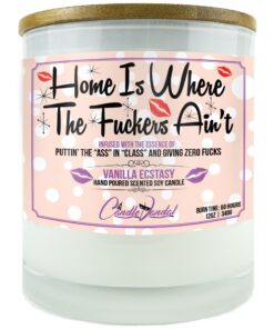 Home is Where the Fuckers Ain't Candle