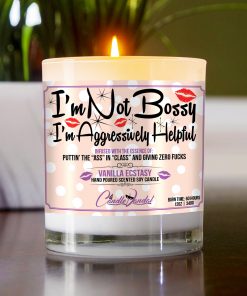 I'm Not Bossy I'm Aggressively Helpful Funny Table Candle