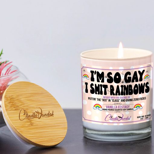 I'm So Gay I Shit Rainbows Funny Candle and Lid