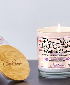Please Don't Look in Our Fucking Medicine Cabinet Candle and Lid