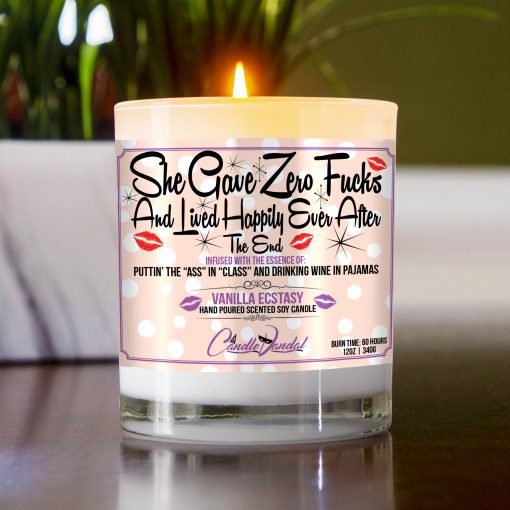 She Gave Zero Fucks and Lived Happily Ever After Funny Table Candle