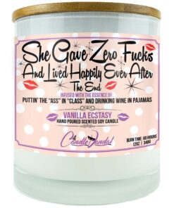 She Gave Zero Fucks and Lived Happily Ever After Candle
