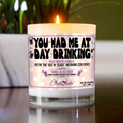 You Had Me at Day Drinking Funny Table Candle