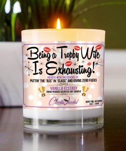 Being a Trophy Wife is Exhausting Table Candle