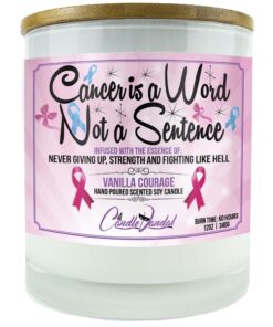 Cancer is a Word Not a Sentence Candle