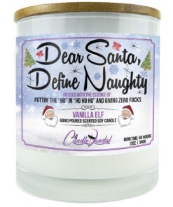 Dear Santa Define Naughty Candle