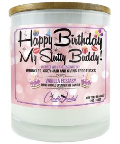 Happy Birthday My Slutty Buddy Candle