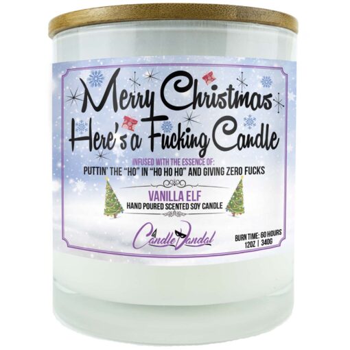 Merry Christmas Here's a Fucking Candle