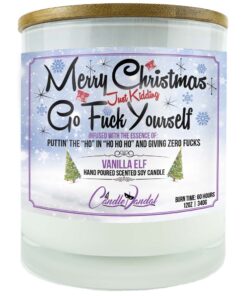 Merry Christmas Just Kidding Go Fuck Yourself Candle