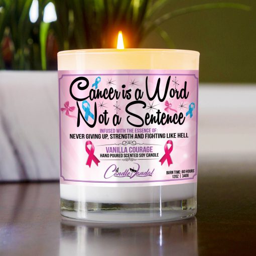 Cancer is a Word Not a Sentence Table Candle