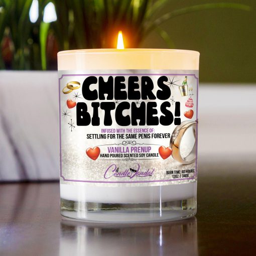 Cheers Bitches Table Candle