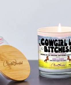 Cowgirl Up Bitches Lid And Candle