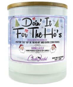 Doin' It For The Hos Chrisrmas Candle