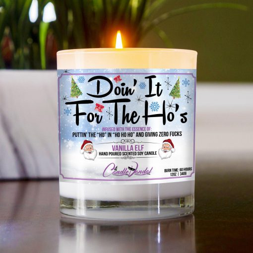 Doin It For The Hos Table Candle