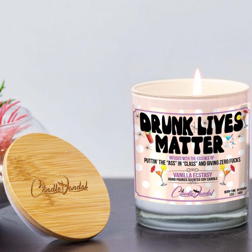 Drunk Lives Matter Lid And Candle