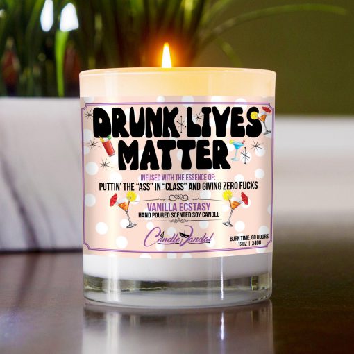 Drunk Lives Matter Table Candle