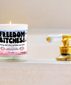 Freedom Bitches Bathtub Side Candle