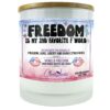 Freedom Is My 2nd Favorite F Word Candle
