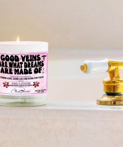 Good Veins Are What Dreams Are Made Of Bathtub Side Candle