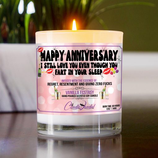 Happy Anniversary I Still Love You Even Though You Fart In Your Sleep Table Candle