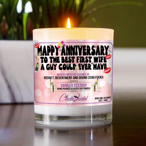 Happy Anniversary To The Best First Wife A Guy Could Ever Have Table Candle
