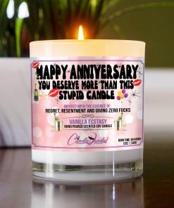 Happy Anniversary You Deserve More Than This Stupid Candle Table Candle