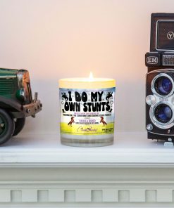I Do My Own Stunts Mantle Candle