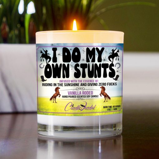 I Do My Own Stunts Table Candle
